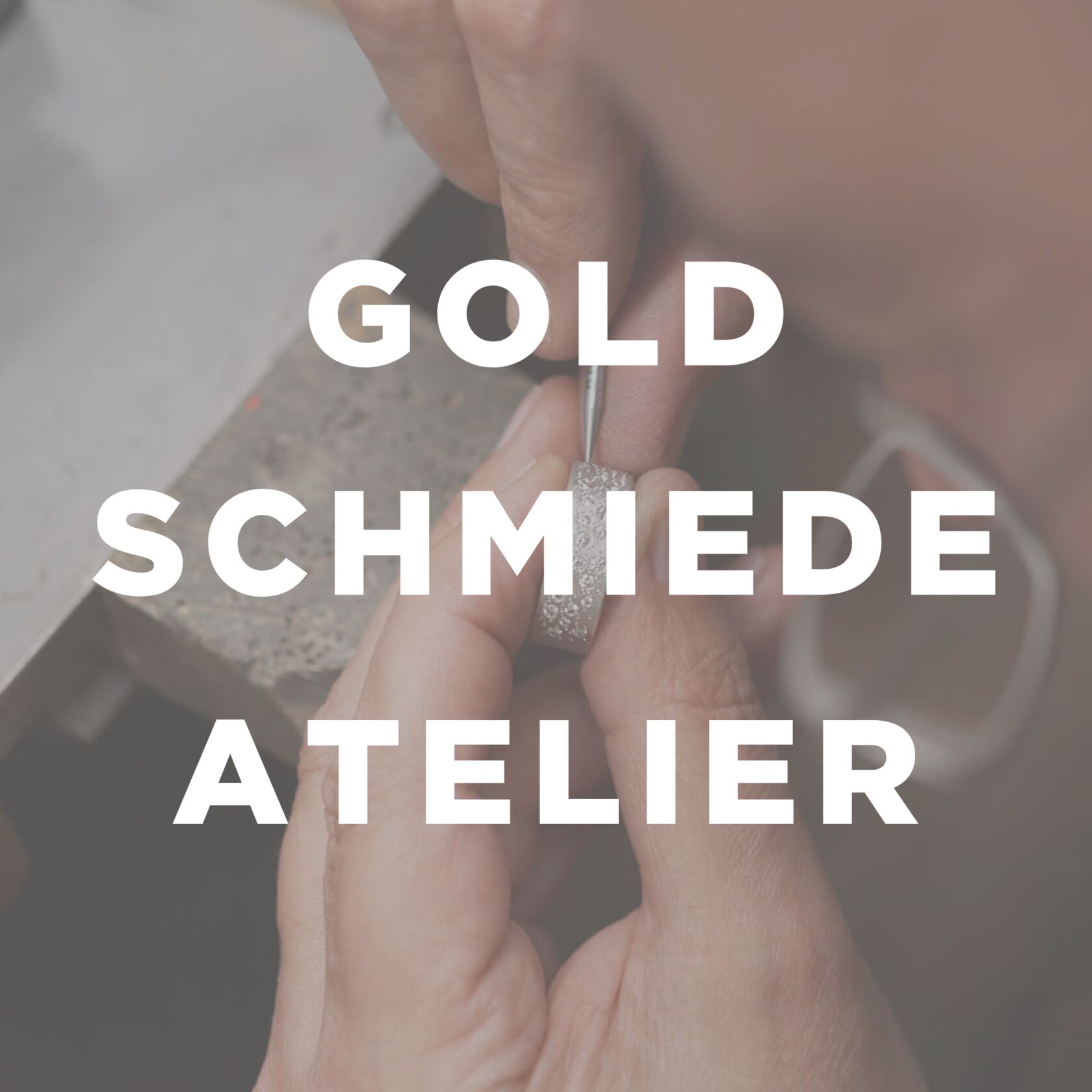 GOLDSCHMIEDEATELIER